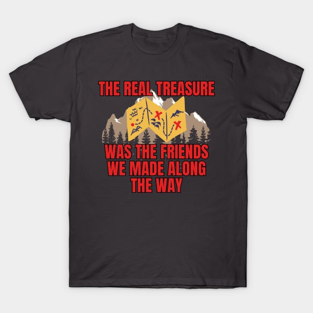 The Real Treasure... T-Shirt by Spatski